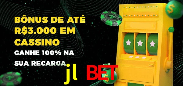 jl bet melhor bônus de depósito